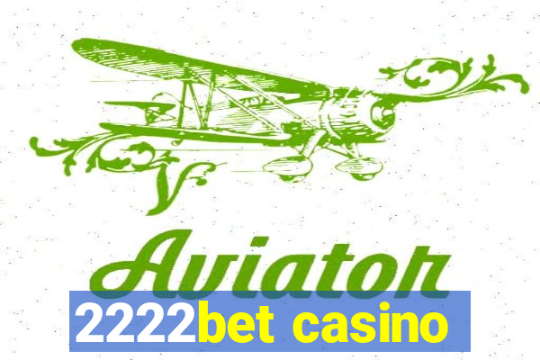 2222bet casino